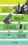 Paul Sullivan - Frogley, Cockhead and Crutch