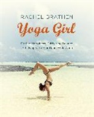 Rachel Brathen, Brathen Rachel - Yoga Girl
