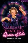 John Brittain, Jon Brittain, Jon (Playwright Brittain, Jon Tedford Brittain, Brittain Jon, Matt Tedford... - Margaret Thatcher Queen of Soho
