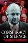 Gordon Bowers - Conspiracy of Silence