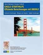Christian Posthoff, Bern Steinbach, Bernd Steinbach - EAGLE-STARTHILFE Effiziente Berechnungen mit XBOOLE