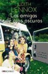 Judith Lennox - Las amigas de ojos oscuros : tres mujeres, tres décadas, una amistad