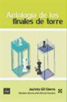 Antología de los finales de torre: Los 100 finales de torre que hay que saber