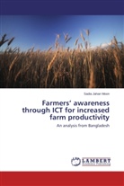 Sadia Jahan Moon - Farmers awareness through ICT for increased farm productivity