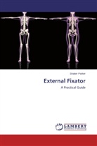 Shaker Parker - External Fixator