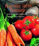 Hans Wagner - Tomate liebt Karotte
