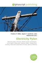 Agne F Vandome, John McBrewster, Frederic P. Miller, Agnes F. Vandome - Electricity Pylon