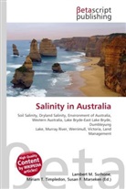 Susan F Marseken, Susan F. Marseken, Lambert M. Surhone, Miria T Timpledon, Miriam T. Timpledon - Salinity in Australia