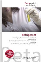 Susan F Marseken, Susan F. Marseken, Lambert M. Surhone, Miria T Timpledon, Miriam T. Timpledon - Refrigerant