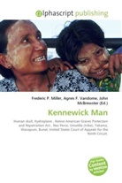 Agne F Vandome, John McBrewster, Frederic P. Miller, Agnes F. Vandome - Kennewick Man