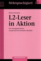 Karen Schramm - L2-Leser in Aktion, m. CD-ROM