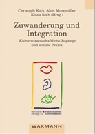 Christoph Köck, Alois Moosmüller, Klaus Roth - Zuwanderung und Integration