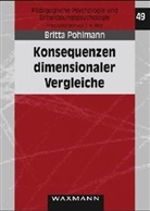 Britta Pohlmann - Konsequenzen dimensionaler Vergleiche