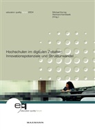 Reinhard Keil-Slawik, Michael Kerres - Hochschulen im digitalen Zeitalter