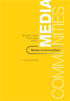 Brigitte Hipfl, Theo Hug - Media Communities