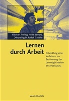 Heike Bernard, Debora Bigalk, Ekkehart Frieling, Rudolf F. Müller - Lernen durch Arbeit