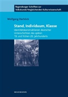 Wolfgang Harböck - Stand, Individuum, Klasse