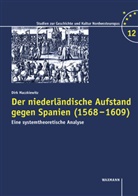 Dirk Maczkiewitz - Der niederländische Aufstand gegen Spanien (1568-1609)