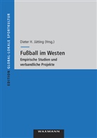 Dieter H. Jütting - Fußball im Westen