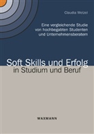 Claudia Wetzel - Soft Skills und Erfolg in Studium und Beruf