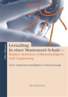 Silke Allmann - Lernalltag in einer Montessori-Schule