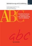 Ferdinande Knabe - Innovative Forschung - Innovative Praxis in der Alphabetisierung und Grundbildung