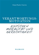 Gian-Paolo Curcio - Verantwortungsmotivation zwischen Moralität und Gerechtigkeit