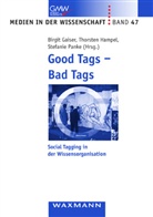 Birgit Gaiser, Thorsten Hampel, Stefanie Panke - Good Tags - Bad Tags