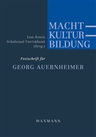 Schahrzad Farrokhzad, Lisa Rosen - Macht - Kultur - Bildung