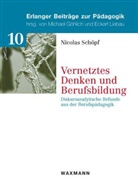 Nicolas Schöpf - Vernetztes Denken und Berufsbildung