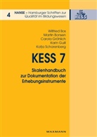 Martin Bonsen, Wilfried Bos, Carola Gröhlich, Karin Guill, Katja Scharenberg - KESS 7 - Skalenhandbuch zur Dokumentation der Erhebungsinstrumente