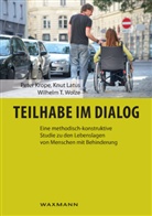 Peter Krope, Knut Latus, Wilhelm Wolze, Wilhelm T. Wolze - Teilhabe im Dialog