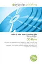 Agne F Vandome, John McBrewster, Frederic P. Miller, Agnes F. Vandome - CD-ROM