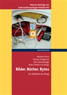 Timo Heimerdinger, Thomas Hengartner, Anne-Christin Lux, Michael Simon - Bilder. Bücher. Bytes, m. DVD