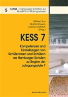 Martin Bonsen, Wilfried Bos, Carola Gröhlich - KESS 7 - Kompetenzen und Einstellungen von Schülerinnen und Schülern an Hamburger Schulen zu Beginn der Jahrgangsstufe 7