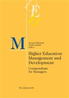 Jeroen Huisman, Attila Pausits - Higher Education Management and Development