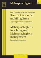 Pere Comellas, Conxita Lleó - Recerca i gestió del multilingüisme. Mehrsprachigkeitsforschung und Mehrsprachigkeitsmanagement