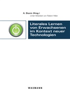 Afra Sturm - Literales Lernen von Erwachsenen im Kontext neuer Technologien