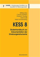Wilfried Bos, Denisa-F. Dudas, Carola Gröhlich, Karin Guill, Katja Scharenberg - KESS 8 - Skalenhandbuch zur Dokumentation der Erhebungsinstrumente