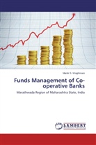 Manik S Waghmare, Manik S. Waghmare - Funds Management of Co-operative Banks