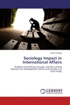 Gareth Sunday - Sociology Impact in International Affairs