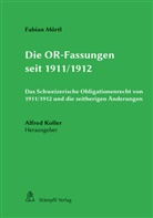 Fabian Mörtl, Alfre Koller, Alfred Koller - Die OR-Fassungen seit 1911/1912