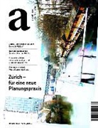 Zürich - Planung statt Städtebau?