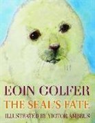 Eoin Colfer, Victor Ambrus - The Seal's Fate