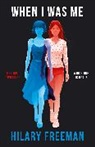 Hilary Freeman, Hillary Freeman, Freeman Hilary - When I Was Me