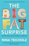 Nina Teicholz - Big Fat Surprise