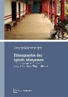 Georg Winterberger - Ethnographie des Spitals Manyemen