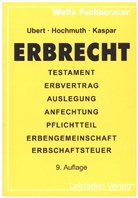 Johannes Hochmuth, Josef Kaspar, Guido Ubert - Erbrecht