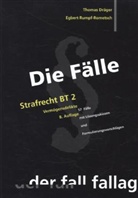 Thoma Dräger, Thomas Dräger, Egbert Rumpf-Rometsch - Die Fälle: Strafrecht, Besonderer Teil. Tl.2
