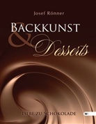 Josef Rönner - Backkunst + Desserts